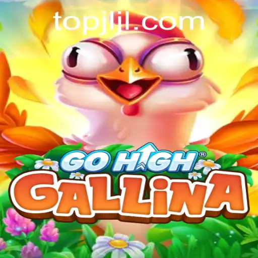 Unveiling GoHighGallina: The Game That's Revolutionizing Interactive Play with JLJL.PH